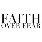 Faith Over Fear 4
