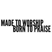 Born To Praise 7