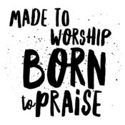 Born To Praise 4